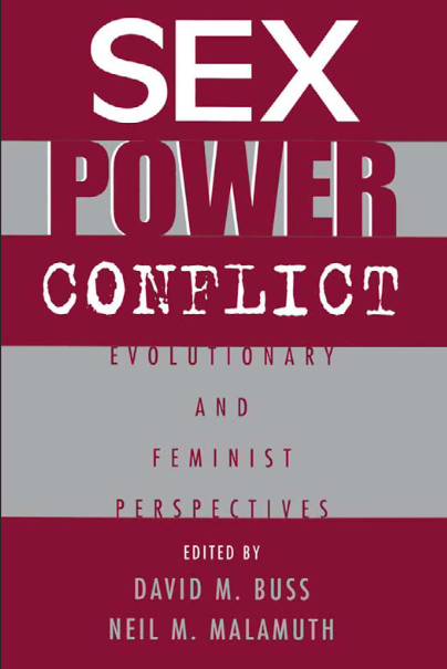 Sex, Power, Conflict: Evolutionary and Feminist Perspectives